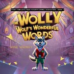 Wally the Wolf's Wonderful Words