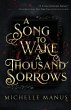 A Song to Wake a Thousand Sorrows - Bild 1