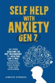 Self help with Anxiety - Gen Z