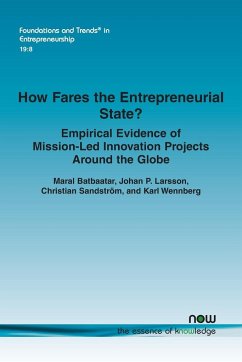 How Fares the Entrepreneurial State? Empirical Evidence of Mission-Led Innovation Projects Around the Globe - Batbaatar, Maral; Larsson, Johan P.; Sandström, Christian