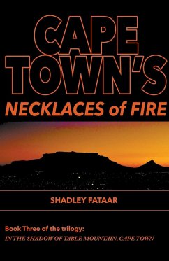 Cape Town's Necklaces of Fire - Fataar, Shadley