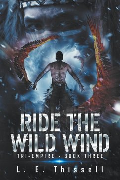 Ride the Wild Wind - Thissell, L. E.