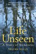Life Unseen - Bild 1
