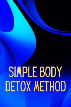 Simply Body Detox Method - E. Johnson, Maximilian