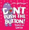 Don't Push the Button: Tons of Love - Bild 1
