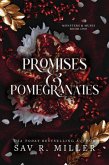 Promises and Pomegranates