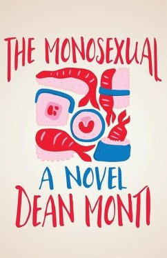 The Monosexual - Monti, Dean