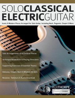 Solo Classical Electric Guitar - Thorpe, Rob; Alexander, Joseph