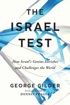 The Israel Test - Gilder, George