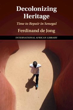 Decolonizing Heritage - De Jong, Ferdinand