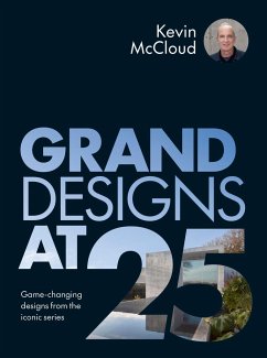 Grand Designs at 25 - Mccloud, Kevin