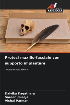 Protesi maxillo-facciale con supporto implantare - Kagathara, Daivika;Duseja, Sareen;Parmar, Vishal