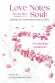 Love Notes From the Soul Love Notes From the Soul