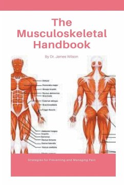 The Musculoskeletal Handbook - Wilson, James