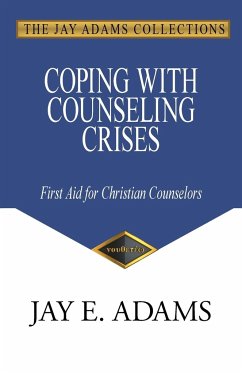 Coping with Counseling Crises - Adams, Jay E