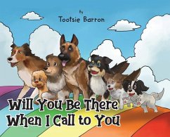 Will You Be There When I Call To You - Barron, Tootsie