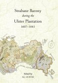 The Strabane Barony during the Ulster Plantation, 1607-41