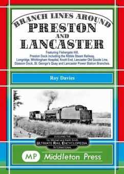 Branch Lines Around Preston and Lancaster. - Davies, Roy