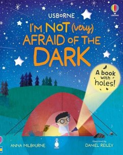 I'm Not (Very) Afraid of the Dark - Milbourne, Anna