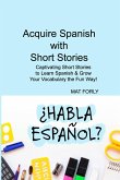 Acquire Spanish with Short Stories