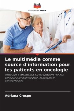 Le multimédia comme source d'information pour les patients en oncologie - Crespo, Adriana