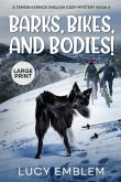 Barks, Bikes, and Bodies!