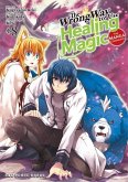 The Wrong Way to Use Healing Magic Volume 8