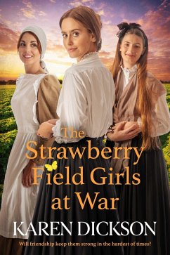 Strawberry Field Girls at War - Dickson, Karen