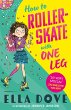 How To Roller-Skate with One Leg - Bild 1