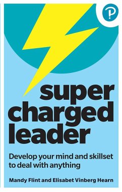 Supercharged Leader: Develop your mind and skillset to deal with anything - Vinberg Hearn, Elisabet; Flint, Mandy