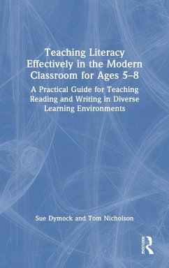 Cover Teaching Literacy Effectively in the Modern Classroom for Ages 5-8