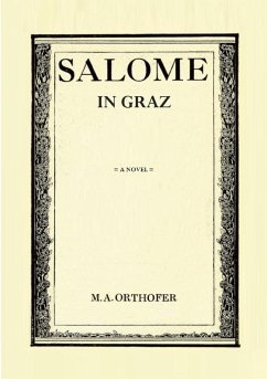 Salome in Graz - Orthofer, M. A.