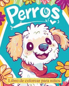 Perros - libro de colorear para niños - Wath, Polly