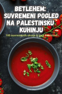 Cover BETLEHEM SUVREMENI POGLED NA PALESTINSKU KUHINJU