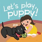 Let's Play, Puppy!