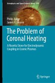 The Problem of Coronal Heating (eBook, PDF)