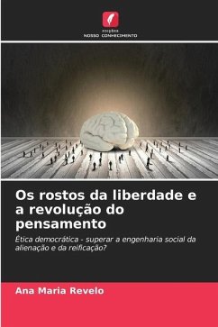 Os rostos da liberdade e a revolução do pensamento - Revelo, Ana Maria