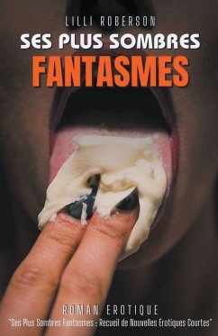 Cover Ses Plus Sombres Fantasmes