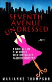 Seventh Avenue Undressed Seventh Avenue Undressed