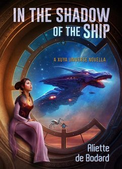 In the Shadow of the Ship - De Bodard, Aliette