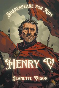 Henry V Shakespeare for kids - Vigon, Jeanette