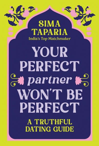 Your Perfect Partner Won't Be Perfect