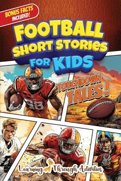 Football Short Stories For Kids - Gibbs, C.