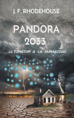 Pandora 2033 - Rhodehouse, J. F.