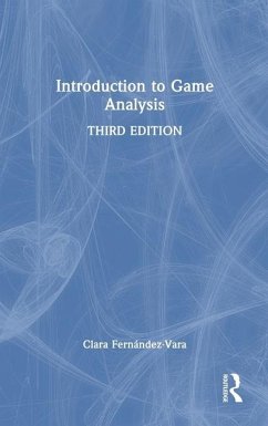 Introduction to Game Analysis - Fernandez-Vara, Clara