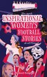 The Most Inspirational Women's Football... - Bild 1