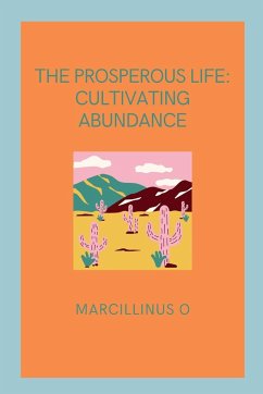 The Prosperous Life - O, Marcillinus