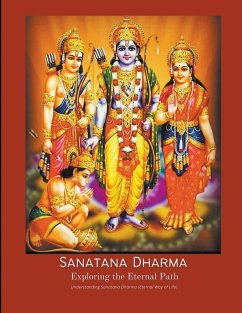 Sanatana Dharma Exploring the Eternal Path Understanding Sanatana Dharma (Eternal Way of Life) - Prasad, Vineeta
