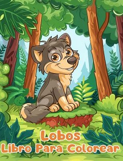 Libro Para Colorear de Lobos - Sauseda, Sancha