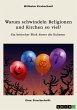 Warum schwindeln Religionen und Kirchen... - Bild 1